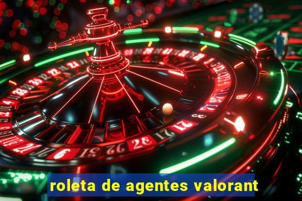 roleta de agentes valorant