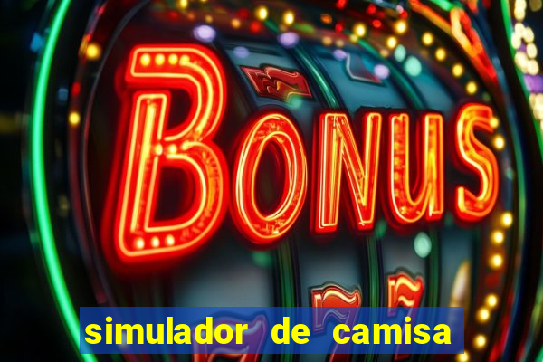 simulador de camisa de time