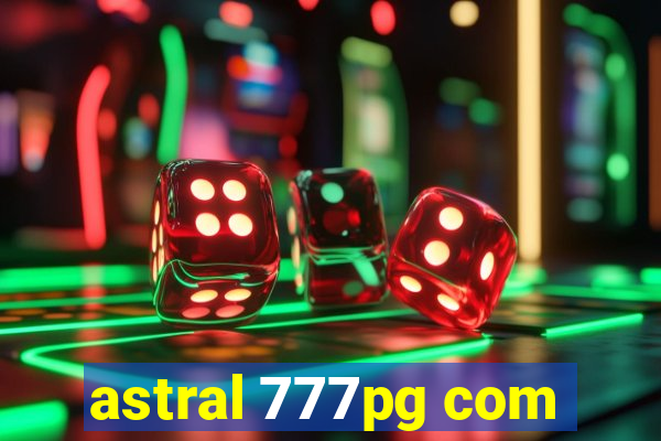astral 777pg com