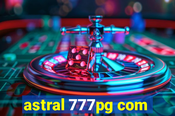 astral 777pg com