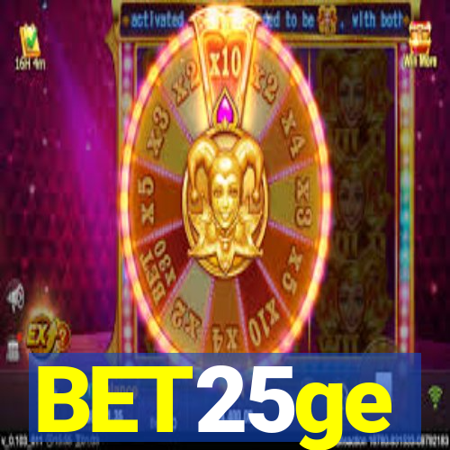 BET25ge