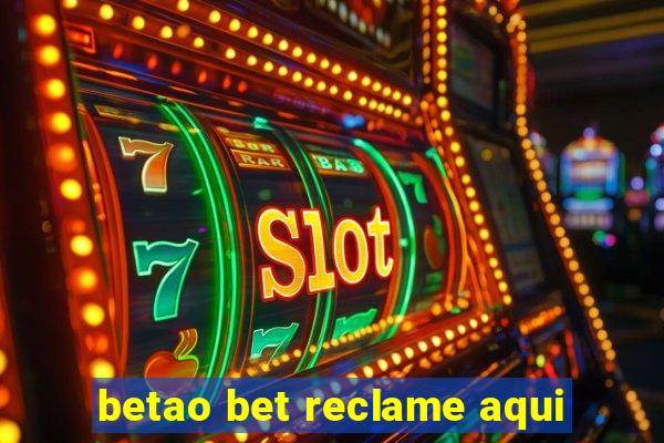 betao bet reclame aqui