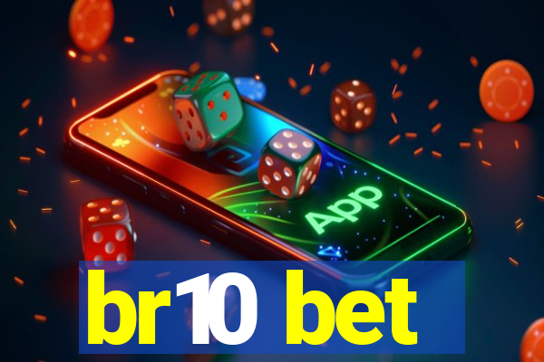 br10 bet