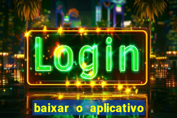 baixar o aplicativo truco vamos