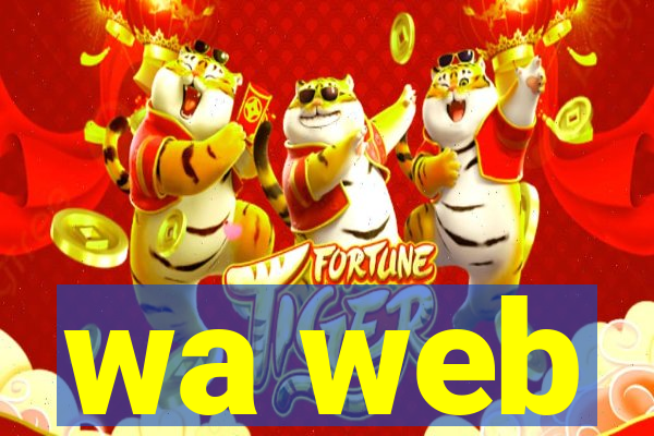 wa web