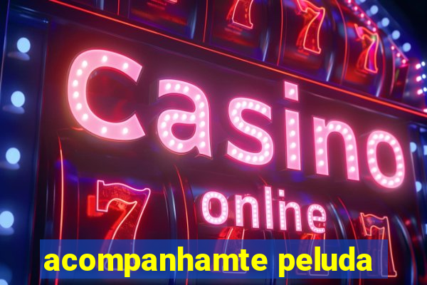acompanhamte peluda