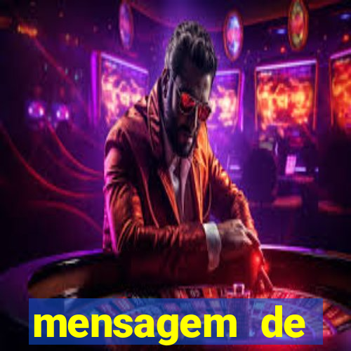 mensagem de incentivo para aluno