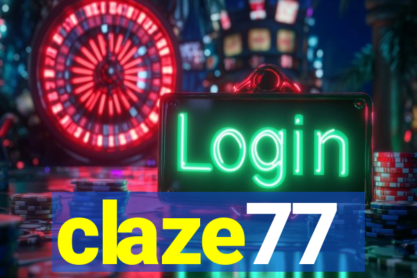 claze77