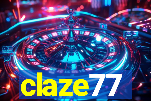 claze77