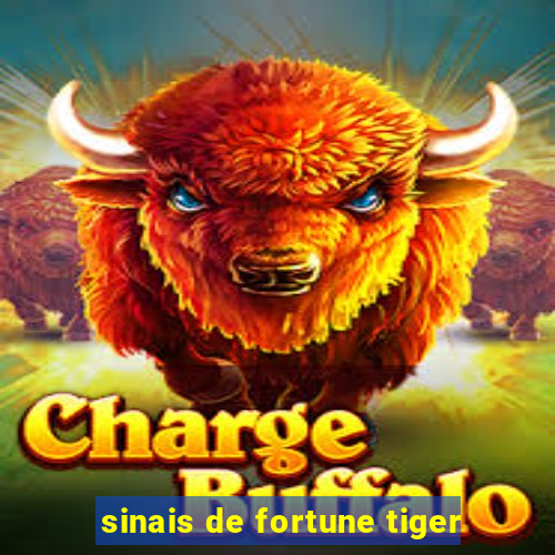 sinais de fortune tiger