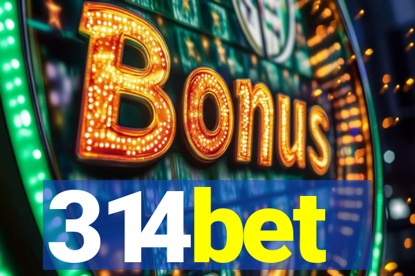 314bet
