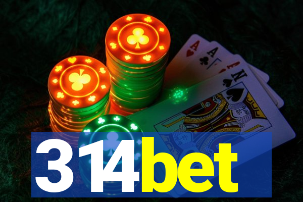314bet