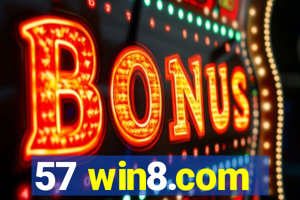 57 win8.com