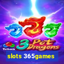 slots 365games