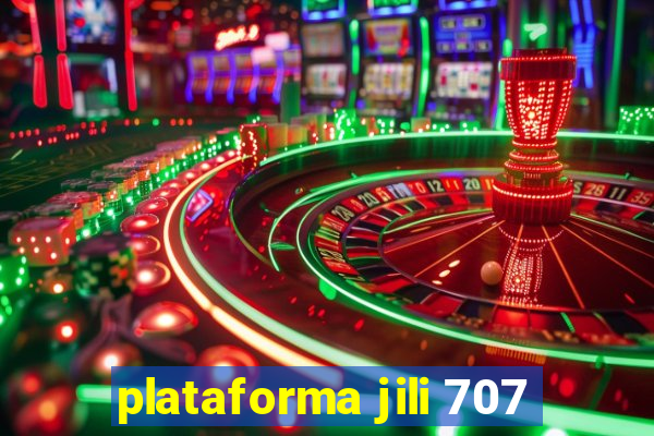 plataforma jili 707