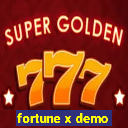 fortune x demo
