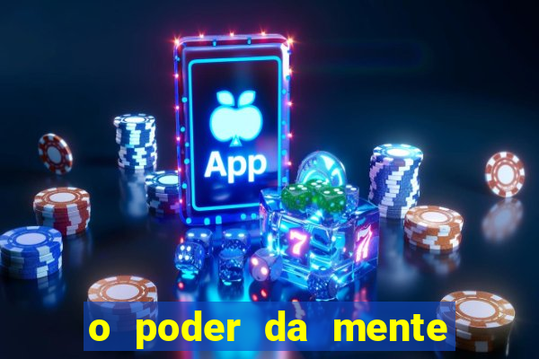 o poder da mente para ganhar na loteria