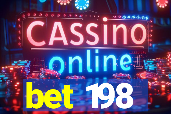 bet 198