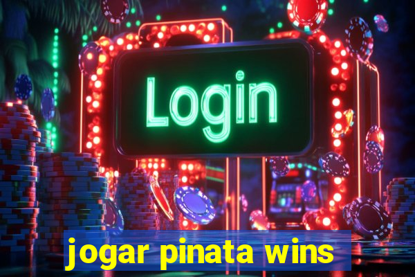 jogar pinata wins