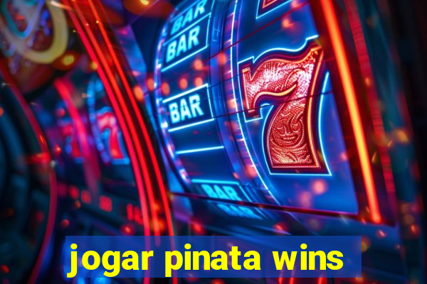 jogar pinata wins