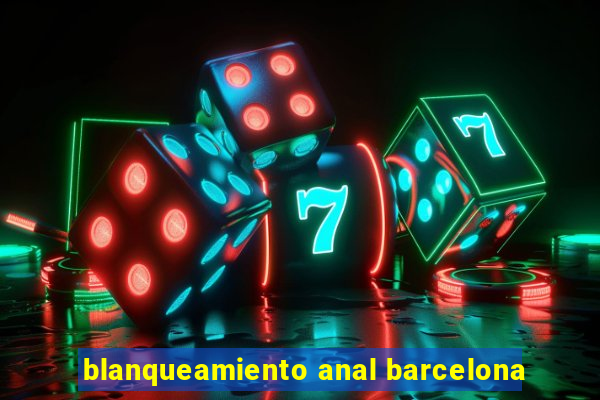 blanqueamiento anal barcelona