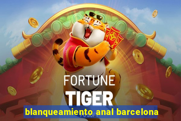 blanqueamiento anal barcelona