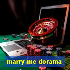 marry me dorama