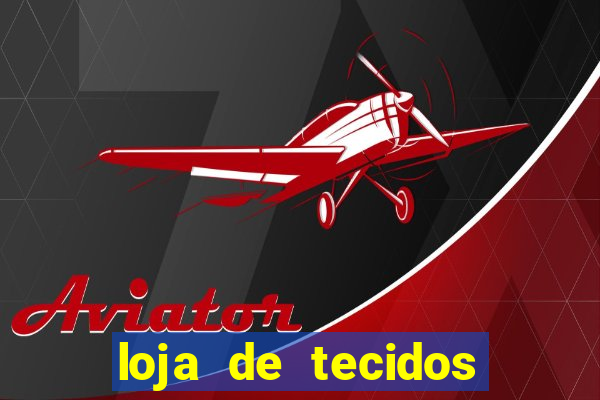 loja de tecidos porto alegre