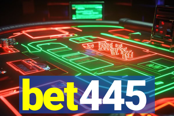 bet445