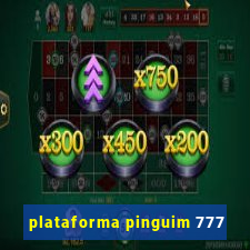 plataforma pinguim 777