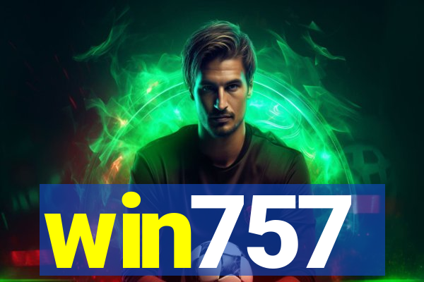win757