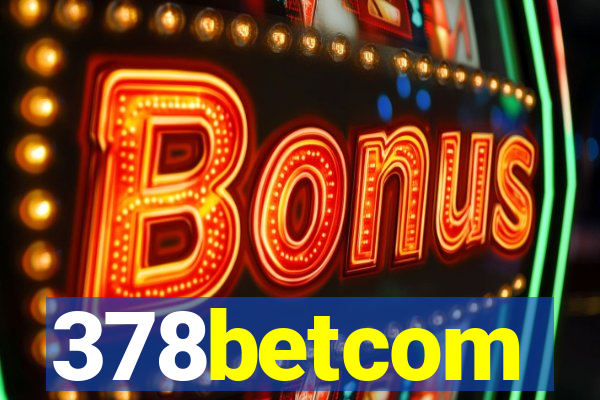 378betcom