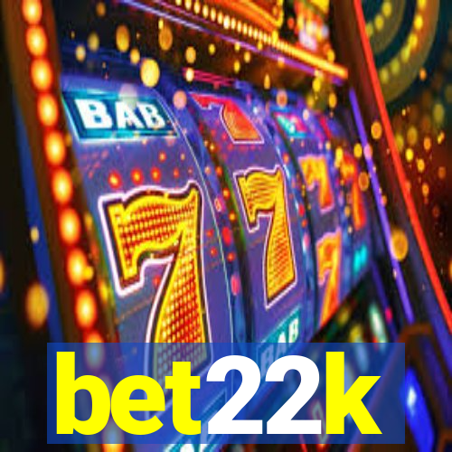 bet22k