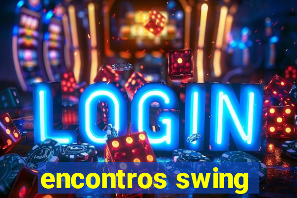 encontros swing