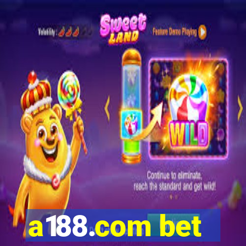 a188.com bet