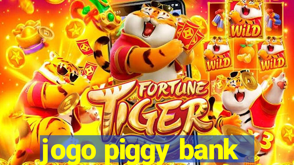 jogo piggy bank