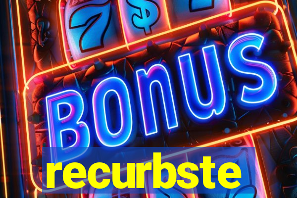 recurbste