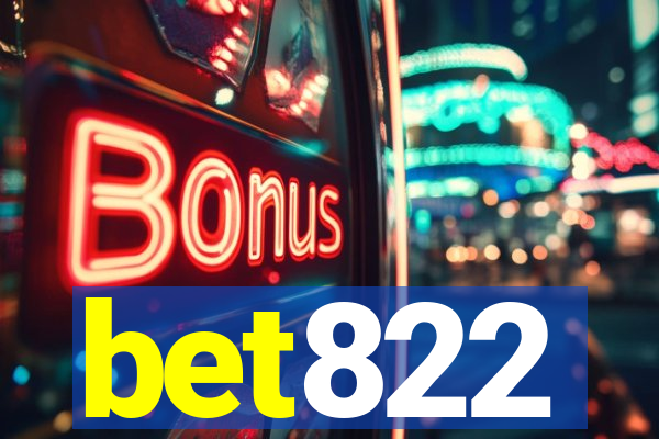 bet822