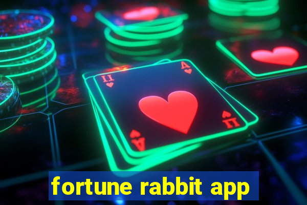 fortune rabbit app
