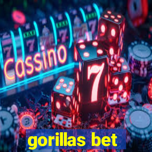 gorillas bet