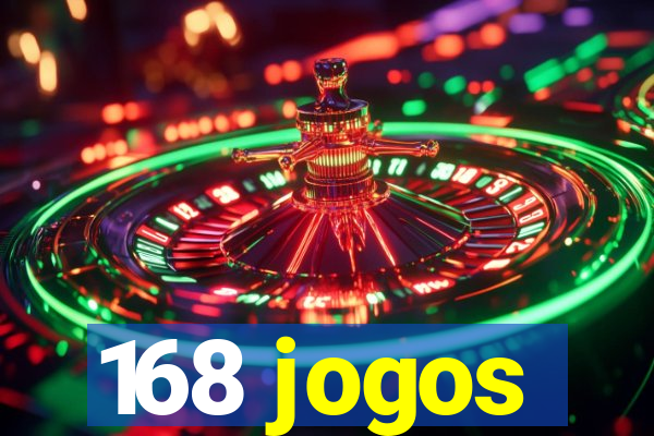 168 jogos