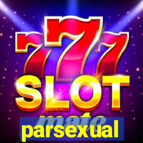parsexual