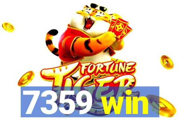 7359 win