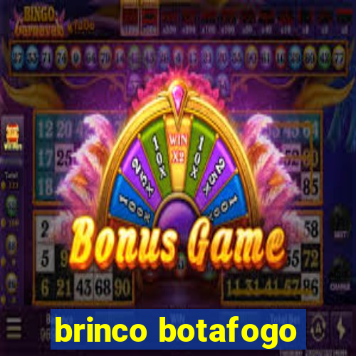 brinco botafogo