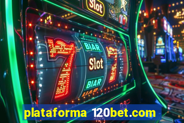 plataforma 120bet.com