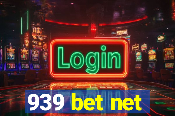 939 bet net