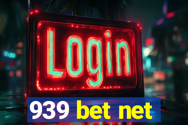 939 bet net
