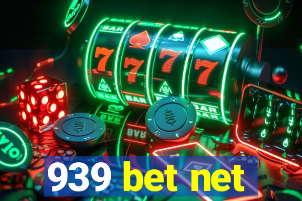 939 bet net
