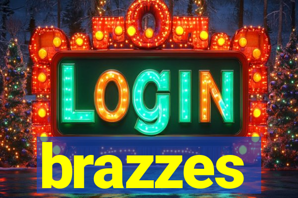 brazzes