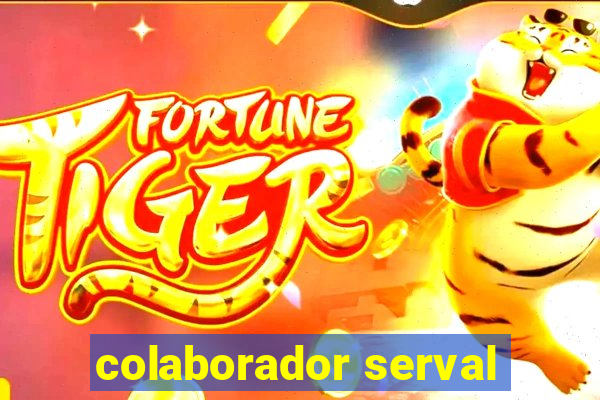 colaborador serval